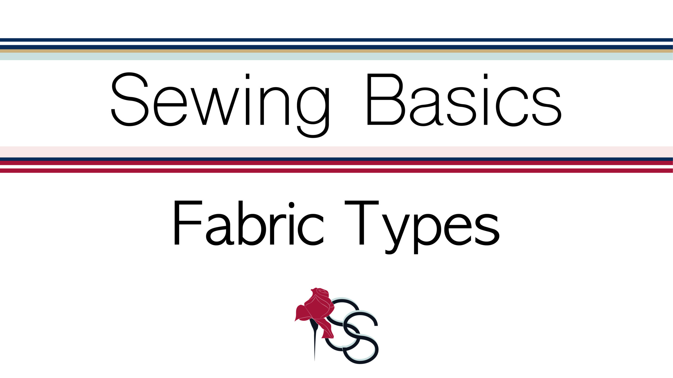 Basic Sewing Skills - Fabric Construction Types - SewSiz